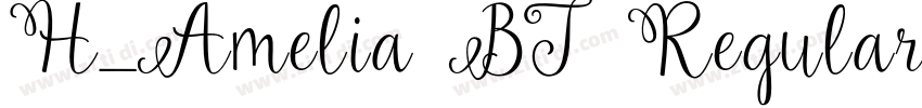 H_Amelia BT Regular字体转换